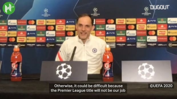 Tuchel: 'We are always a tough team to play against'